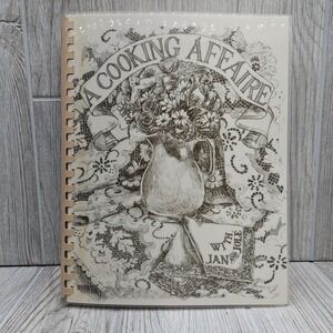 A Cooking Affaire: A Collection of Classics Jan Bertoglio Jole Hudson Signed 1st